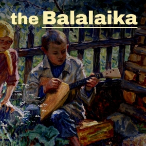 the Balalaika