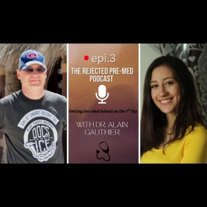 Getting Into Med School on the 7th Try – A Doctor’s Story of Perseverance