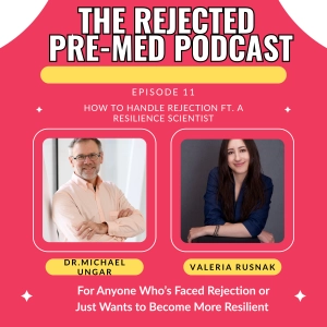 How Rejection Fuels Resilience (with Dr. Michael Ungar, Therapist and Resilience Expert)