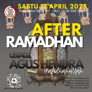 Ustadz Agus Hendra | After Ramadhan