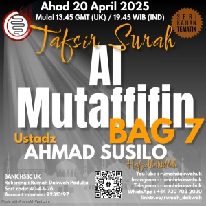 Ustadz Ahmad Susilo | Tafsir Surat Al Mutaffiffin - Bagian 7