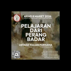 Ustadz Yulian Purnama | Pelajaran dari Perang Badar