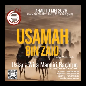 Ustadz Wira Mandiri Bachrun | Usamah Bin Zaid | Radiyallahu Anhu