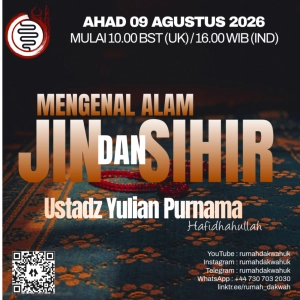 Ustadz Yulian Purnama | Mengenal Alam Jin dan Sihir