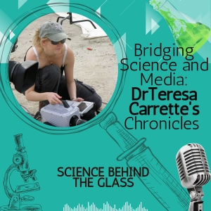 Bridging Science and Media: Teresa Carrette's Chronicles
