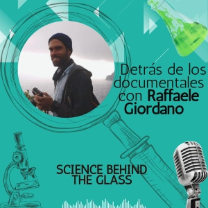 Detrás de los documentales con Raffaele Giordan