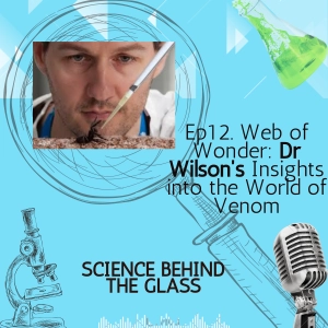 Web of Wonder: Dr. Wilson's Insights into the World of Venom