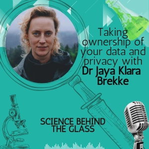Taking ownership of your data and privacy with Dr Jaya Brekke