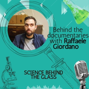 Behind the documentaries with Raffaele Giordano