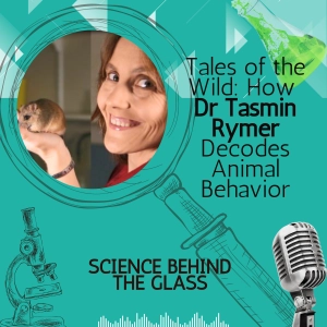 Tales of the Wild: How Dr Tasmin Rymer Decodes Animal Behavior