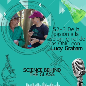 De la pasión a la acción: el rol de las ONG con Lucy Graham