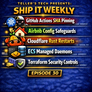 GitHub Actions Hardening, Airbnb Config Rollouts, Cloudflare Rust Restarts, ECS Managed Daemons, and Terraform Access Controls