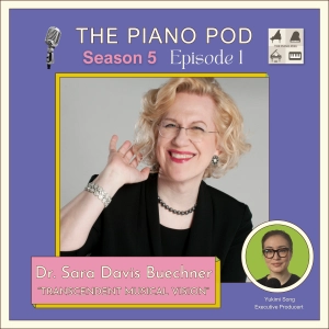 Transcendent Musical Vision feat. Concert Pianist/Educator, Dr. Sara Davis Buechner
