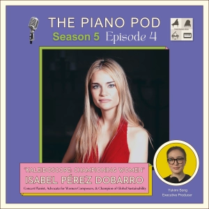 Kaleidoscope: Championing Women feat. Dr. Isabel Pérez Dobarro - Concert Pianist, Advocate for Women Composer