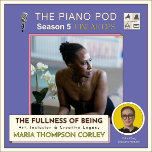 The Fullness of Being: Dr. Maria Thompson Corley on Art, Inclusion & Creative Legacy
