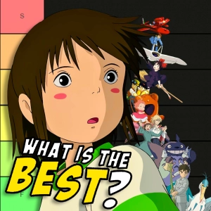 Every Studio Ghibli Anime Ranked (ft. STEVEM)