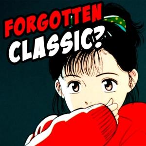 How Did Everyone Forget About This Classic Anime?