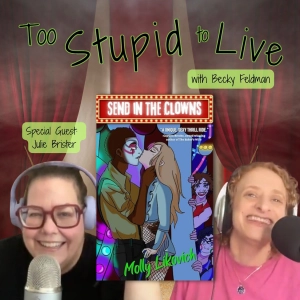 Send in the Clowns with Julie Brister