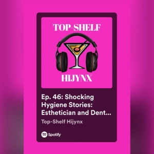 Ep. 46: Shocking Hygiene Stories: Esthetician and Dental Assistant Tales + Bullying and HOA Mysteries