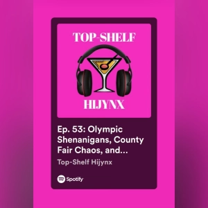 Ep. 53: Olympic Shenanigans, County Fair Chaos, and Drunken Christening Tales