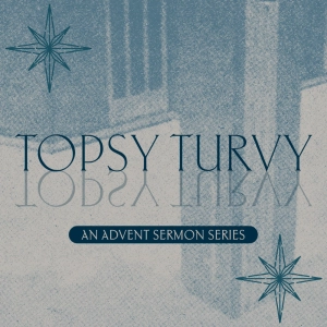 December 21 | Life Turned Upside Down | Traditional