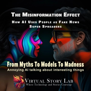 The Misinformation Effect: How AI Uses People as Fake News Super Spreaders