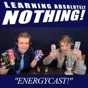 ENERGYCAST! (L.A.N. #18)