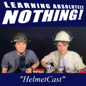 HelmetCast (L.A.N. #20)