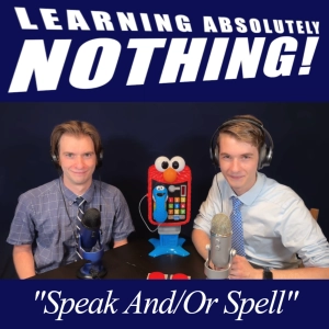 Speak And/Or Spell (L.A.N. #23)