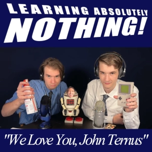 We Love You, John Ternus (L.A.N. #25)