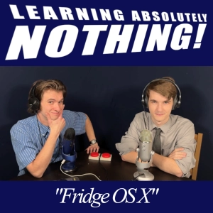 Fridge OS X (L.A.N. #27)