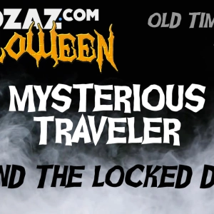 Old Time Radio Horror – Behind the Locked Door – Mysterious Traveler