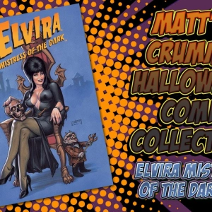 Matt’s Crummy Halloween Comics Collection – Elvira: Mistress of the Dark #1