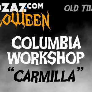 Old Time Radio Horror – Columbia Workshop – Carmilla