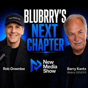 Blubrry’s Next Chapter | Barry Kantz, CEO/CFO #678