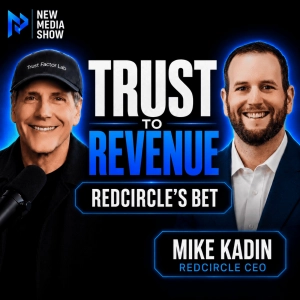 Trust, AI and the Future of Podcast Advertising | Mike Kadin, RedCircle #683