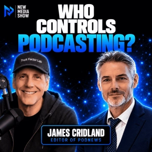 Podcasting’s Identity Crisis: Who Controls Podcasts Now? | James Cridland #688