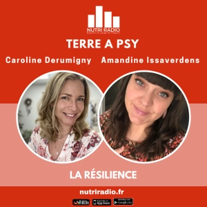 La résilience, invité: Amandine Issaverdens.