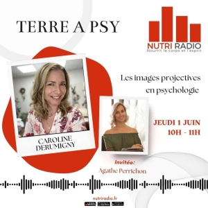 Les images projectives en psychologie. Invitée: Agathe Perrichon