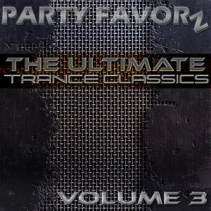 Trance Classics Volume 3: Iconic Trance Music Anthology