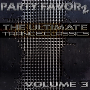 Trance Classics: Ultimate Trance Classics Volume 3 (2022)
