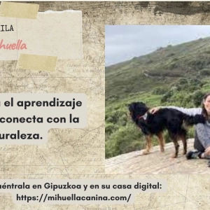 Calma y volver a la naturaleza con Mila de mi huella canina