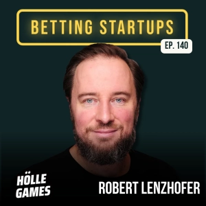 Ep. 140: Building speed trains vs. rocket ships w/ Robert Lenzhofer from Hölle Games