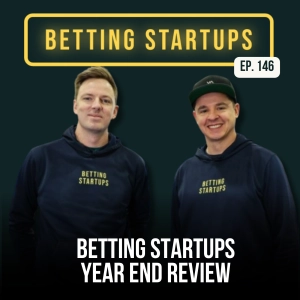 Ep. 146: Favorite episode moments from 2024 w/ Jesse and Thomas from BettingStartups.com