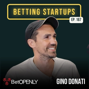 Ep. 167: Reduced juice for all w/ Gino Donati from BetOPENLY