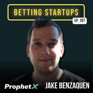 Ep. 187: Finding a forever home as a prediction market w/ Jake Benzaquen from ProphetX