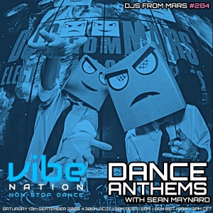 Dance Anthems 284 - [DJs From Mars Guest Mix] - 13th September 2025