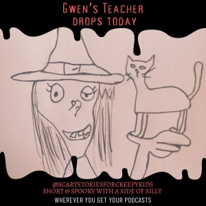Gwen’s Teacher