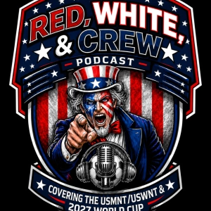 Red, White, & Crew: Ep. 24, USMNT v Peru Recap & Chile Preview