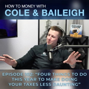 #102 - Four Things to Do This Year to Make Doing Your Taxes Less Daunting